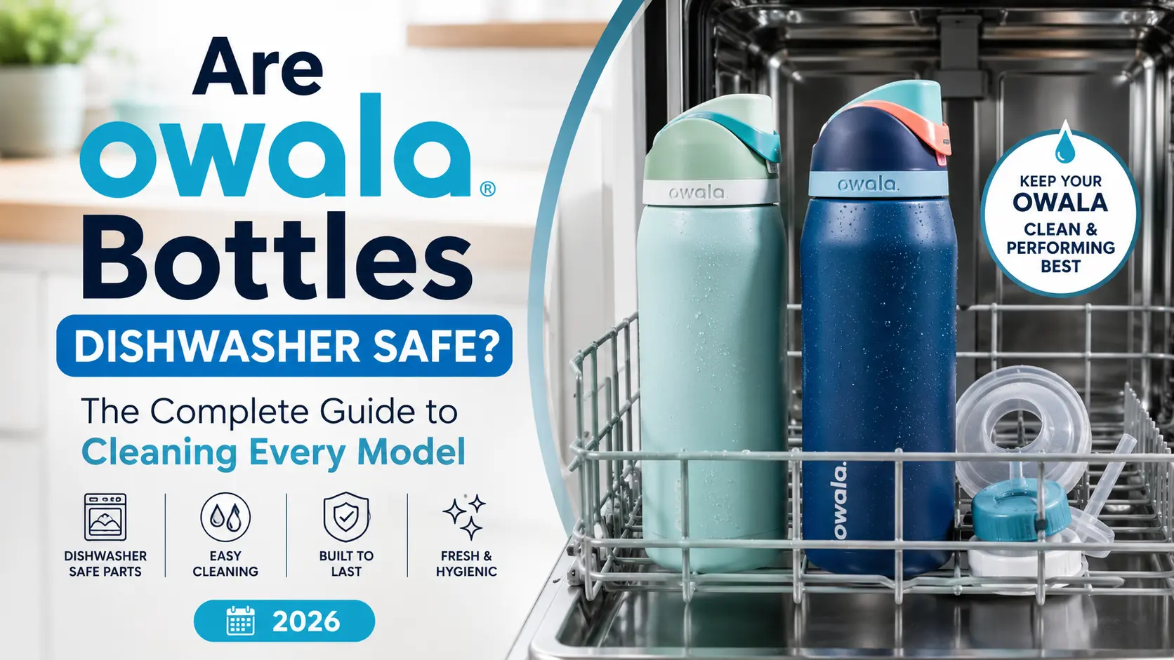 Are Owala Bottles Dishwasher Safe
